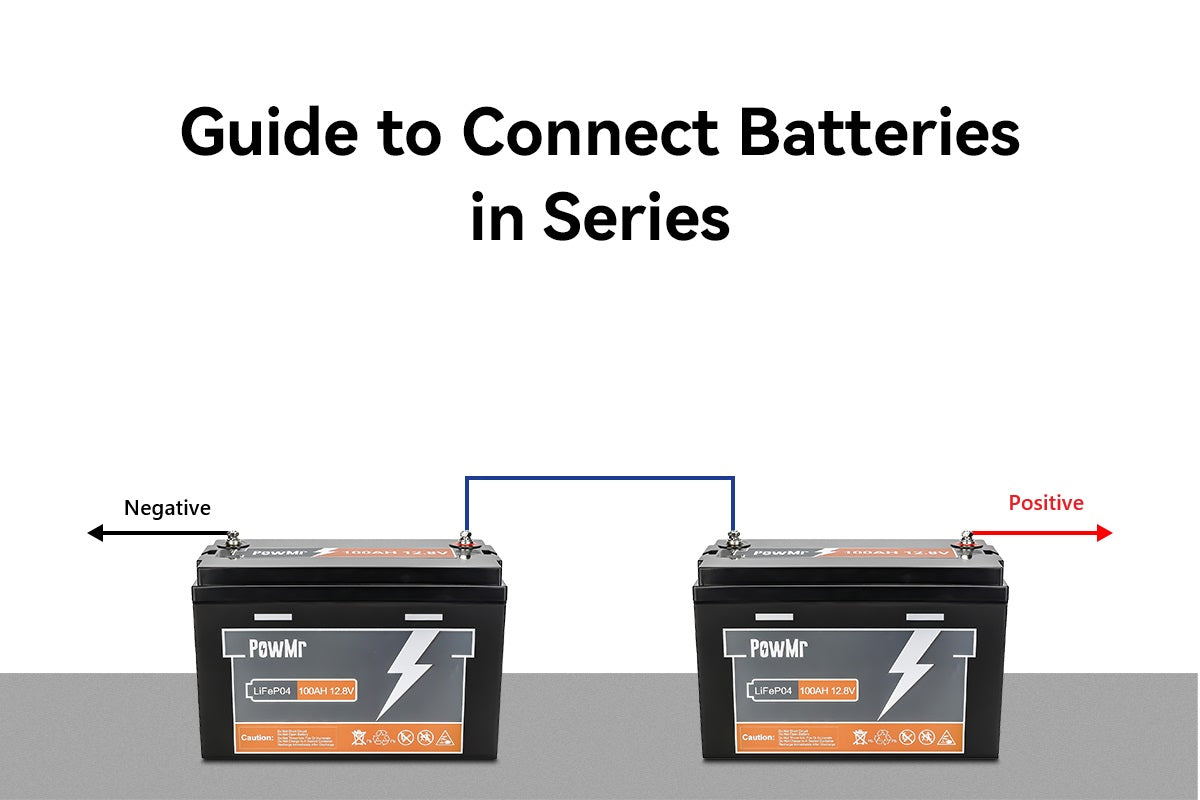 Guide to connect batteries in series