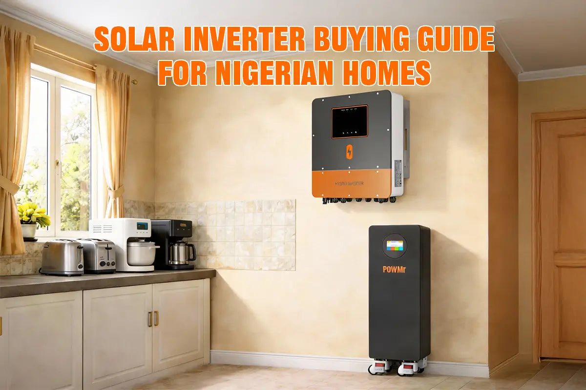 Solar Inverter Buying Guide for Nigerian Homes