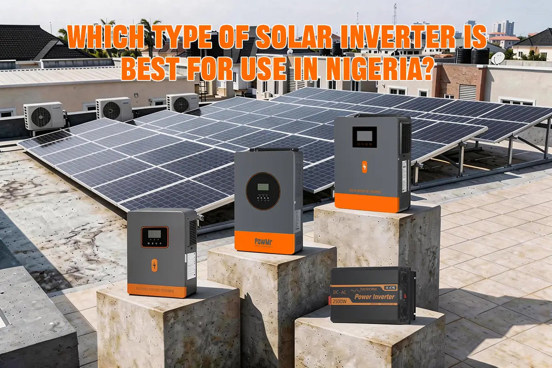 Which Type of Solar inverter is Best for Use in Nigeria